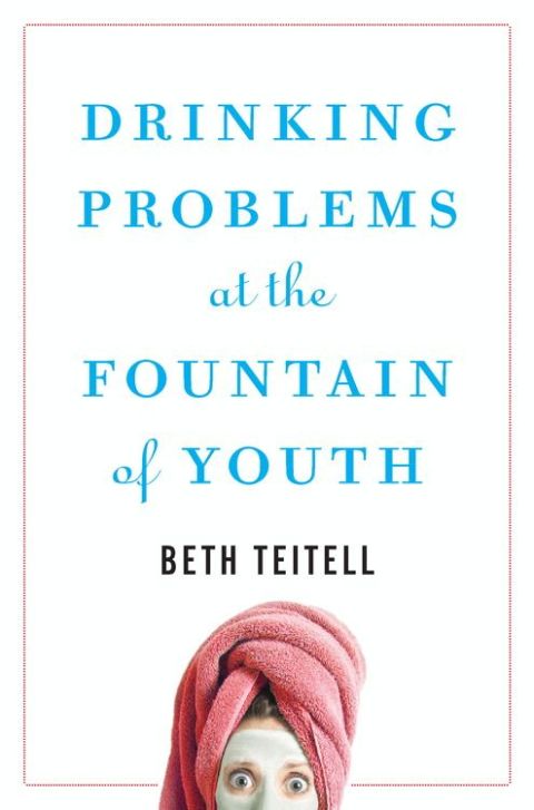 Cover image for book Drinking Problems at the Fountain of Youth