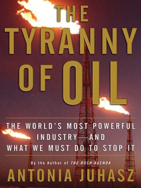 Cover image for book The Tyranny of Oil