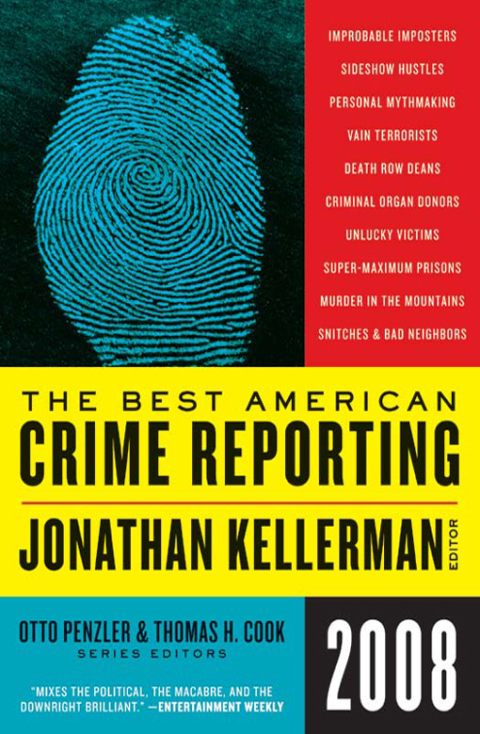 The Best American Crime Reporting 2008 