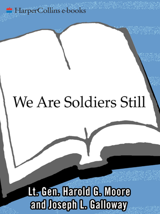 We Are Soldiers Still