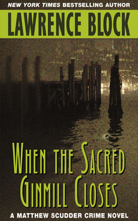 Cover image for book When the Sacred Ginmill Closes