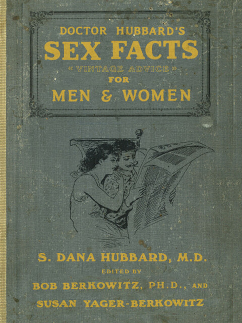 Cover image for book Doctor Hubbard's Sex Facts for Men and Women