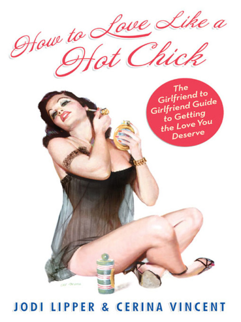Cover image for book How To Love Like a Hot Chick