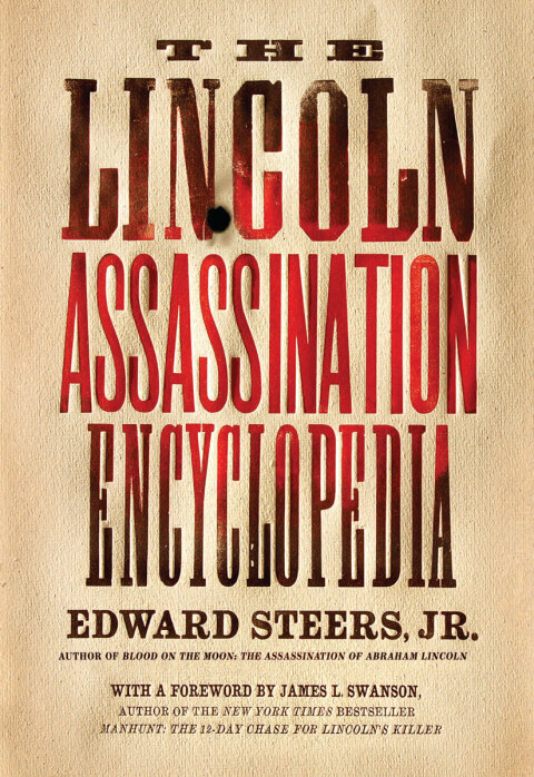 Cover image for book The Lincoln Assassination Encyclopedia