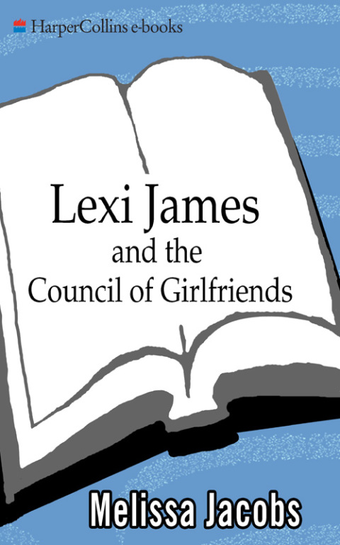Cover image for book Lexi James and the Council of Girlfriends