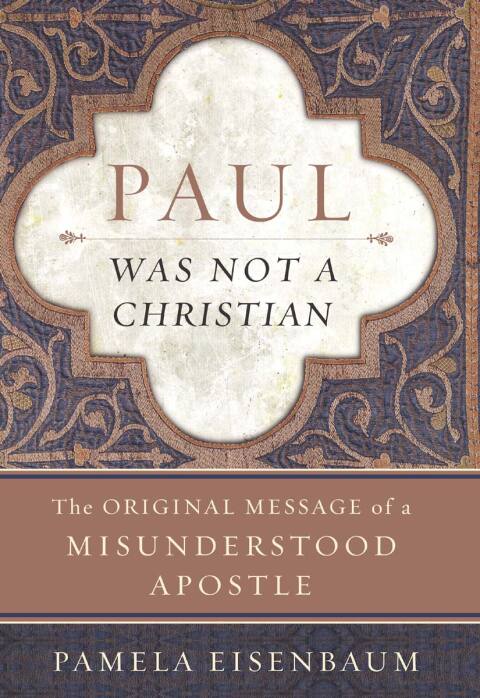Cover image for book Paul Was Not a Christian