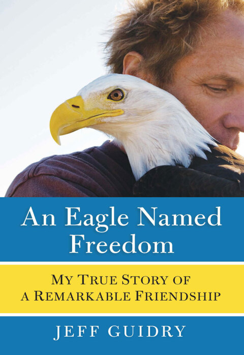 Cover image for book An Eagle Named Freedom