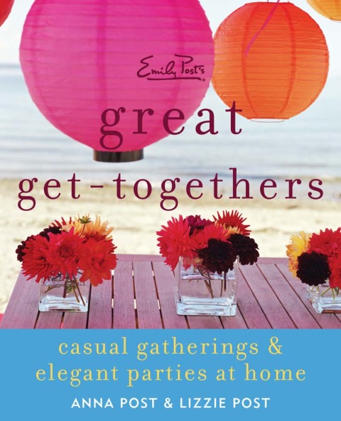Cover image for book Emily Post's Great Get-Togethers