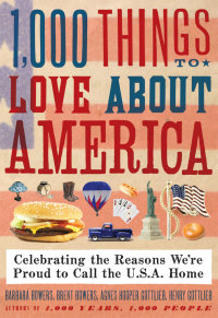 Cover image: 1,000 Things to Love About America 9780061806285