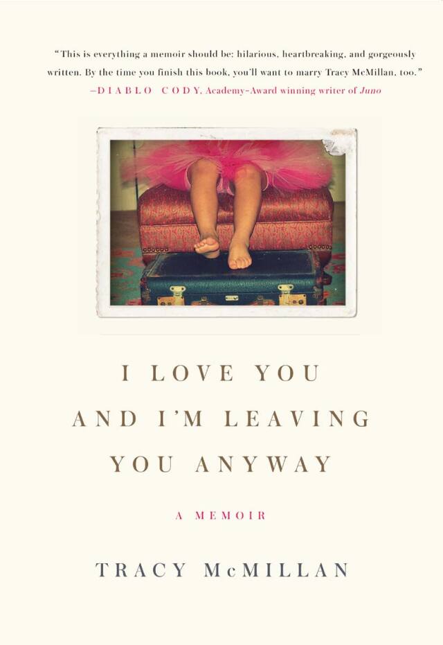 I Love You And I'm Leaving You Anyway
