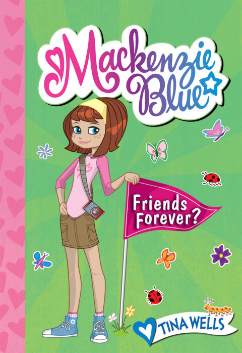 Cover image for book Mackenzie Blue #3: Friends Forever?