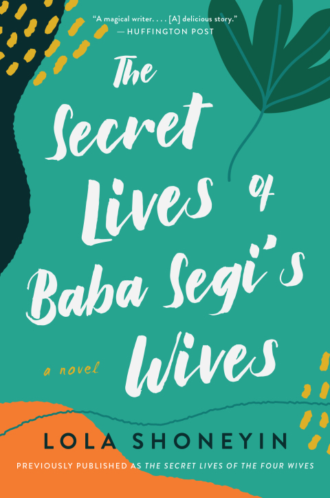 Cover image for book The Secret Lives of Baba Segi's Wives