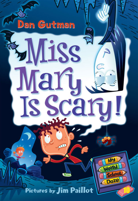 Cover image for book My Weird School Daze #10: Miss Mary Is Scary!