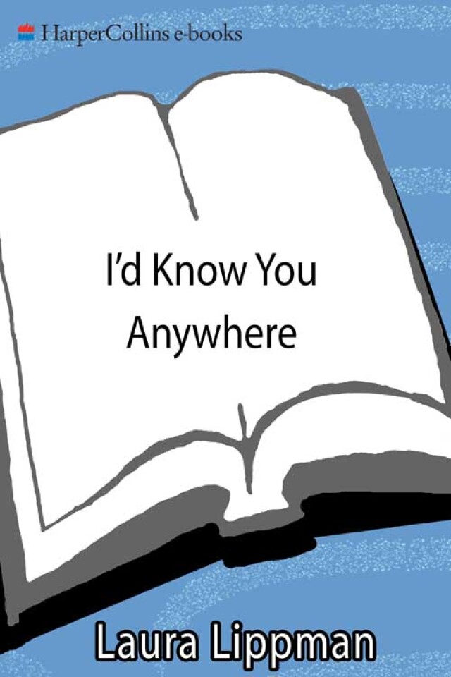 I'd Know You Anywhere