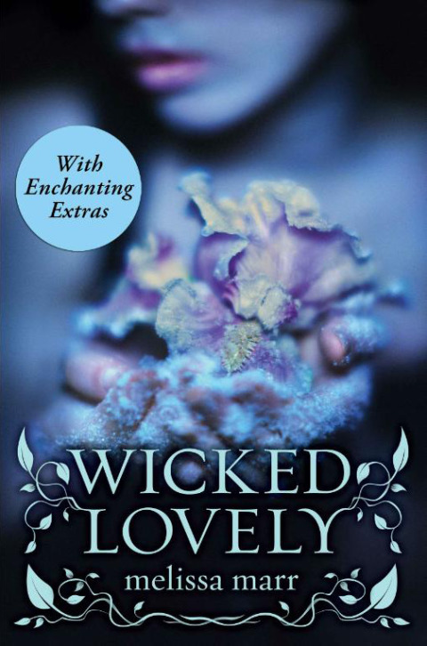Cover image for book Wicked Lovely with Bonus Material