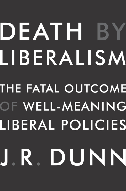 Cover image for book Death by Liberalism