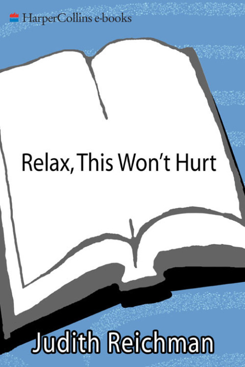 Cover image for book Relax, This Won't Hurt