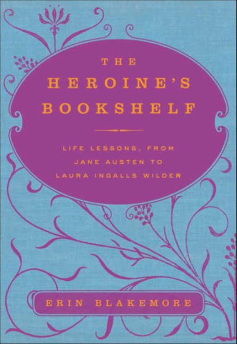 Cover image for book The Heroine's Bookshelf