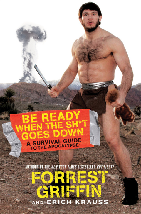 Cover image for book Be Ready When the Sh*t Goes Down