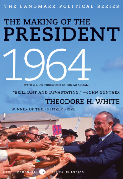 Cover image for book The Making of the President, 1964
