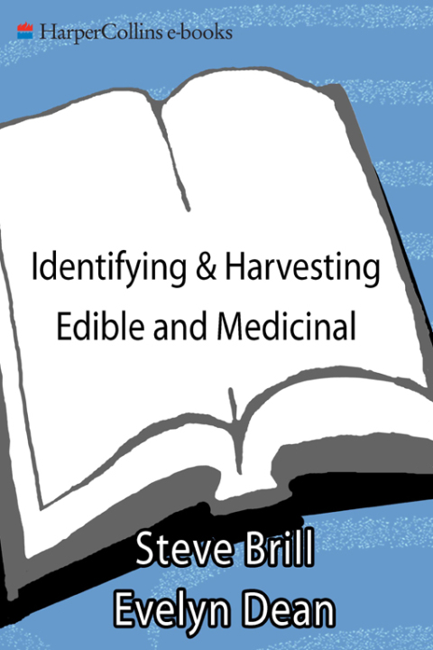 Cover image for book Identifying & Harvesting Edible and Medicinal Plants (And Not So Wild Places)