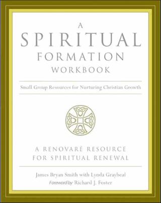 A Spiritual Formation Workbook