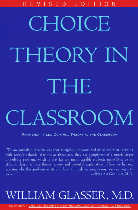 Cover image for book Choice Theory in the Classroom