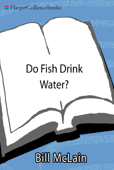 Cover image for book Do Fish Drink Water?