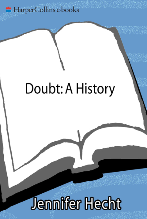 Doubt: A History 