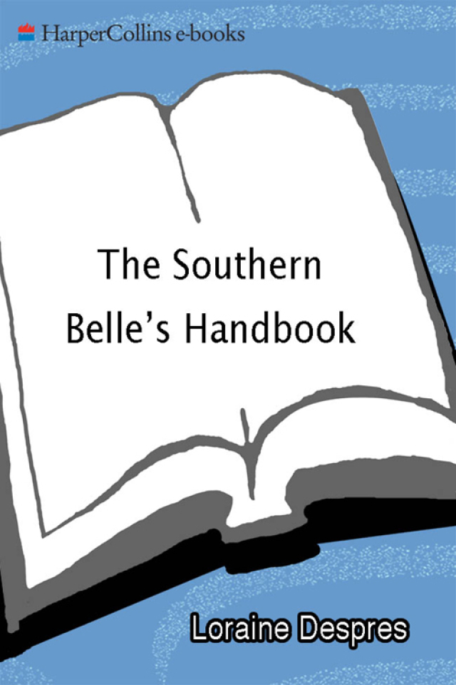 The Southern Belle's Handbook