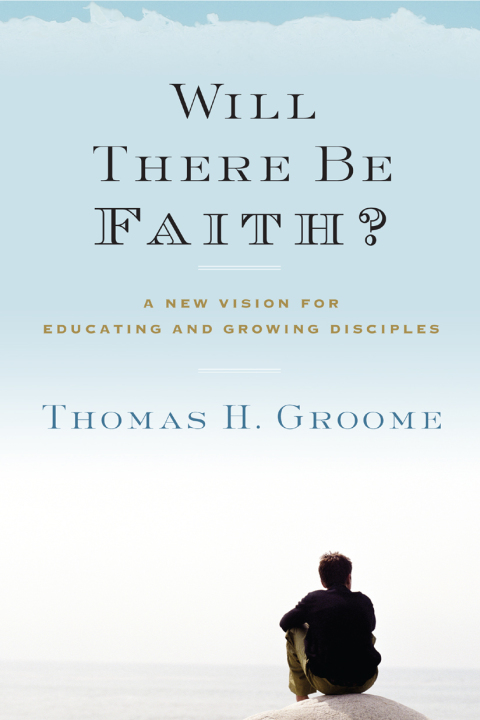 Cover image for book Will There Be Faith?