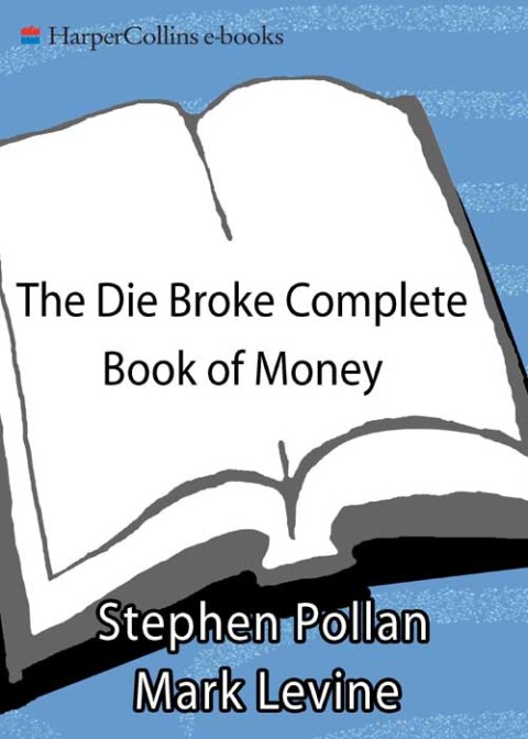 Cover image for book Die Broke Complete Book of Money