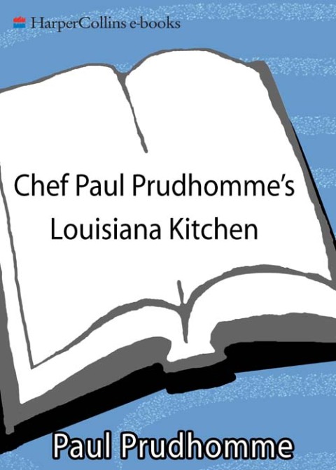 Cover image for book Chef Paul Prudhomme's Louisiana Kitchen