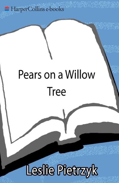 Cover image for book Pears on a Willow Tree