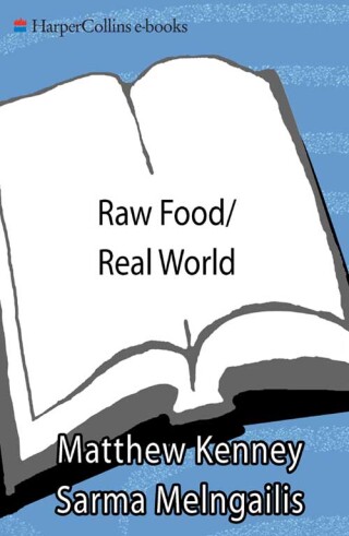 Raw Food/Real World