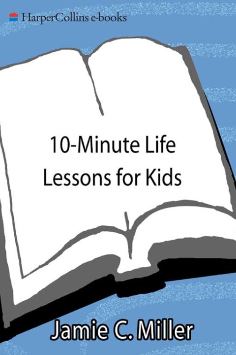 Cover image for book 10-Minute Life Lessons for Kids