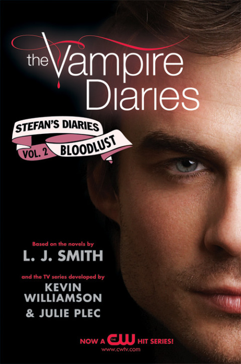 Cover image for book The Vampire Diaries: Stefan's Diaries #2: Bloodlust