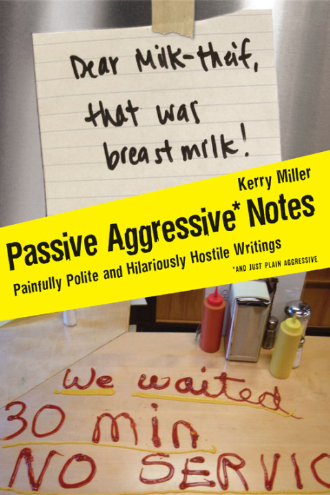 Cover image for book Passive Aggressive Notes
