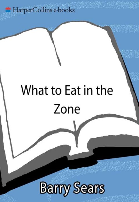 Cover image for book What to Eat in the Zone