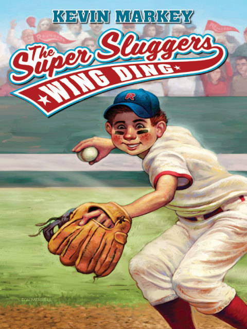 Cover image for book The Super Sluggers: Wing Ding