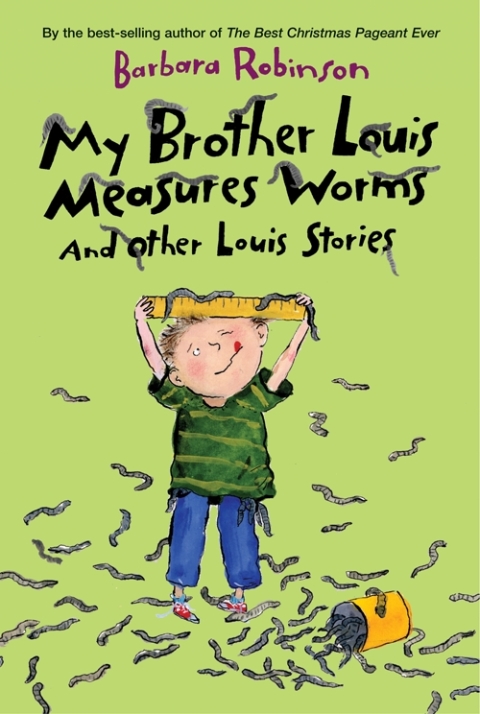 Cover image for book My Brother Louis Measures Worms