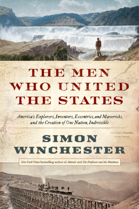 Cover image for book The Men Who United the States