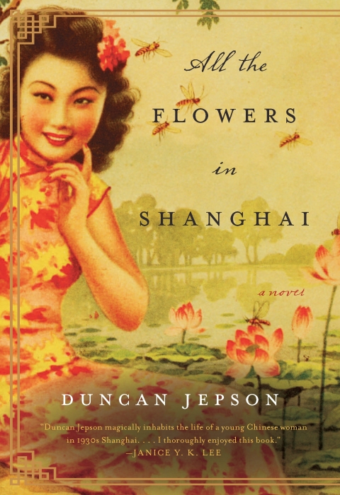 Cover image for book All the Flowers in Shanghai