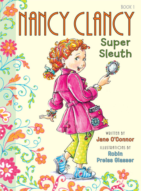 Cover image for book Fancy Nancy: Nancy Clancy, Super Sleuth