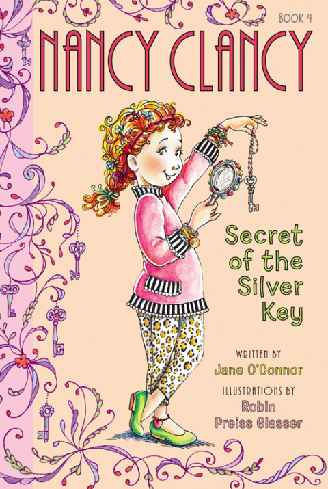 Cover image for book Fancy Nancy: Nancy Clancy, Secret of the Silver Key