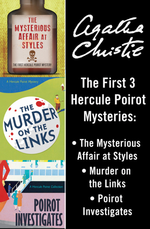 Cover image for book The First Three Hercule Poirot Mysteries