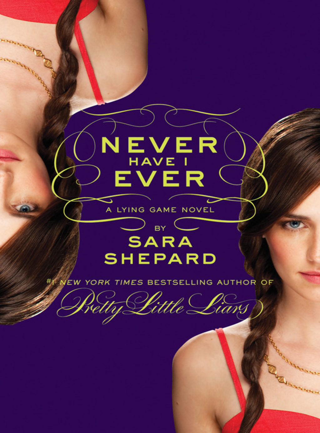 Reflowable The Lying Game #2: Never Have I Ever; $14.42