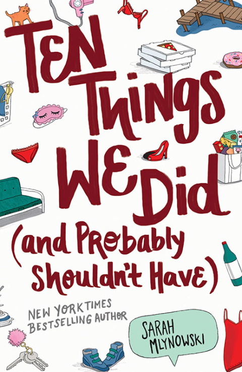Cover image for book Ten Things We Did (and Probably Shouldn't Have)