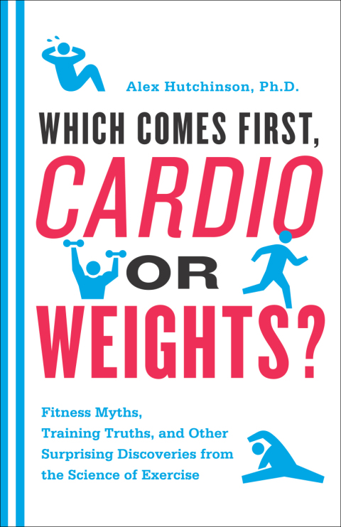 Cover image for book Which Comes First, Cardio or Weights?
