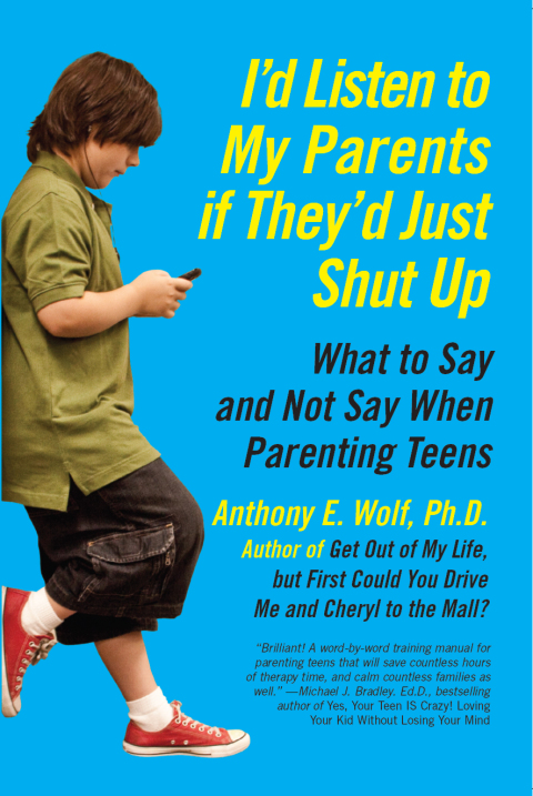 Cover image for book I'd Listen to My Parents If They'd Just Shut Up